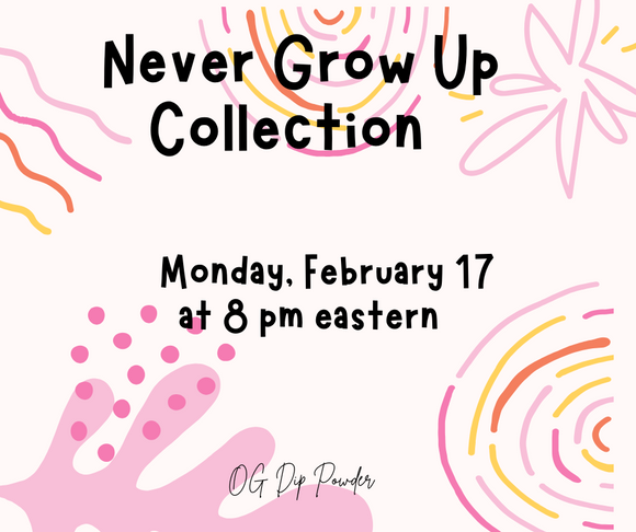 Never Grow Up Inspired Collection