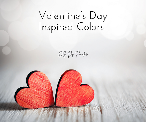 Valentine's/Anti-Valentine's Inspired Colors