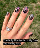The Only Side I'm On Is My Own Nail Dip Powder