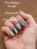 The Mother Dough and Doug Judy Nail Dip Powder