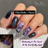 Wednesday is The Tunnel At The End Of My Light Nail Dip Powder