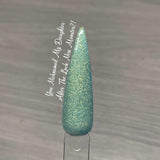 Do I Dazzle You? and You Nicknamed My Daughter After The Loch Ness Monster?! Nail Dip Powder