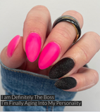 Ma Called! The Bees are Back!, Vagenius, and I Am Definitely the Boss Nail Dip Powder