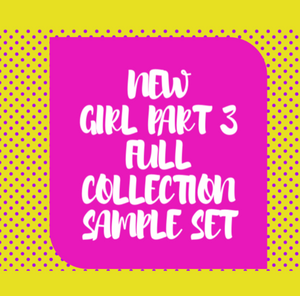 New Girl Part 3 Full Collection- Sample Set **Please read description below