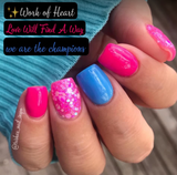 Work of Heart and Love Will Find a Way Nail Dip Powder