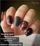 The Gray Spell and To Undo a Spell, Say It Backwards Nail Dip Powder