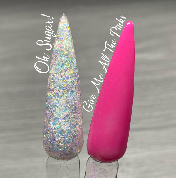 Oh, Sugar and Give Me All The Pinks Nail Dip Powder (Nicole Nardo's Birthday Diamond Duo)