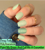 Paint Me Green And Call Me A Cucumber and Holy Guacamole Nail Dip Powder