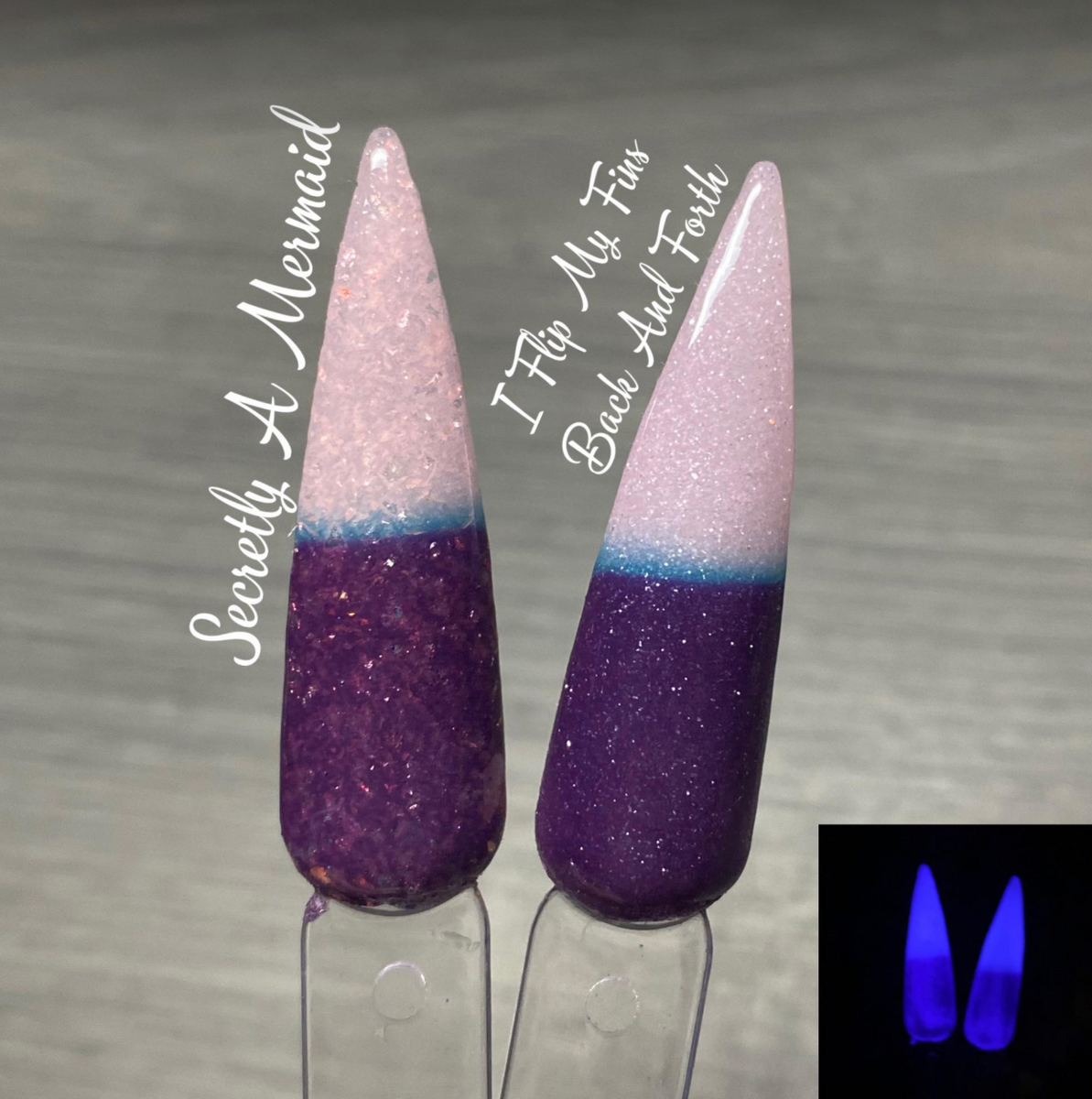 Secretly A Mermaid and I Flip My Fins Back and Forth Nail Dip Powder ...