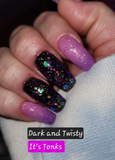 Dark and Twisty and You're My Person Nail Dip Powder