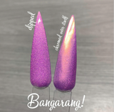 Bangarang! Nail Dip Powder