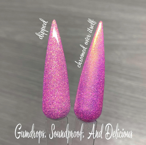 Gumdrops, Soundproof, and Delicious Nail Dip Powder