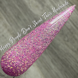 Exercise Gives You Endorphins, Endorphins Make You Happy, and  Happy People Don't Shoot Their Husbands Nail Dip Powder