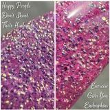 Exercise Gives You Endorphins, Endorphins Make You Happy, and  Happy People Don't Shoot Their Husbands Nail Dip Powder