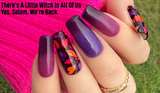 There's A Little Witch In All Of Us Nail Dip Powder