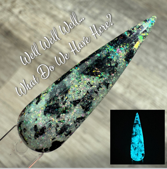 Well Well Well...What Do We Have Here? Nail Dip Powder