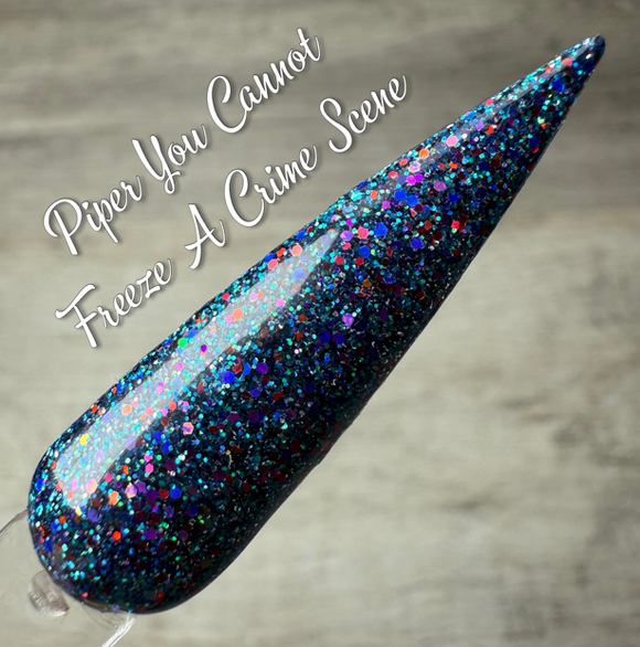 Piper You Cannot Freeze A Crime Scene Nail Dip Powder
