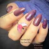 We Kick Evil’s Ass Every Day and Sometimes Twice A Day Nail Dip Powder