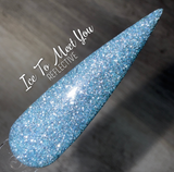 Ice To Meet You Nail Dip Powder