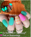 Do You Mind If I Tag Along? Nail Dip Powder