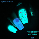 You Need To Glow With The Flow Nail Dip Powder