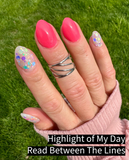 Highlight Of My Day Nail Dip Powder **Please Read Description