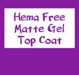 Original Formula HEMA Free Gel Matte Top Coat
