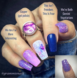 This Isn't Freedom. This Is Fear, I Can Do This All Day, and  I'm Just A Kid From Brooklyn Nail Dip Powder