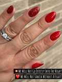 We Will Not Go Quietly Into The Night! and We Will Not Vanish Without A Fight! Nail Dip Powder