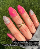 Exercise Gives You Endorphins, Endorphins Make You Happy, and  Happy People Don't Shoot Their Husbands Nail Dip Powder