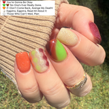 You're Gonna Be Okay Nail Dip Powder  (While Supplies Last)