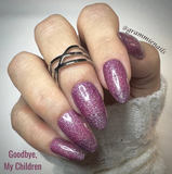 Goodbye, My Children Nail Dip Powder (While Supplies Last)