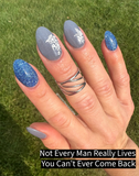 Not Every Man Really Lives Nail Dip Powder  (While Supplies Last)