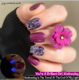 You’re A Brilliant Girl, Wednesday Nail Dip Powder