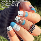 Pray Like Hell and Hold On, Born a Willow or Born an Oak, Hell of a Cowboy, and I'm Already in Timeout Son Nail Dip Powder