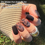 I'm Where Fun Goes To Die Nail Dip Powder