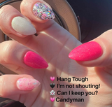 I'm Not Shouting Nail Dip Powder