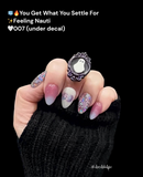 You Get What You Settle For Nail Dip Powder