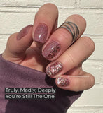 You're Still The One and Truly, Madly, Deeply Nail Dip Powder