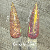 Orange Ya Glad? Chrome Dip Powder