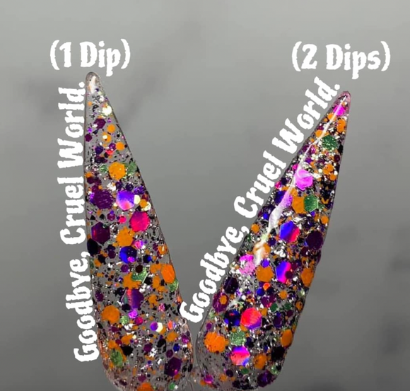 Goodbye, Cruel World. Nail Dip Powder