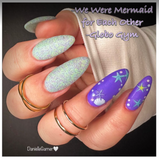 Mermaid You Look,  Shake Your Palm Palms, and We Were Mermaid for Each Other Nail Dip Powder