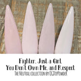 Fighter, Just a Girl, You Don't Own Me, and Respect Nail Dip Powder